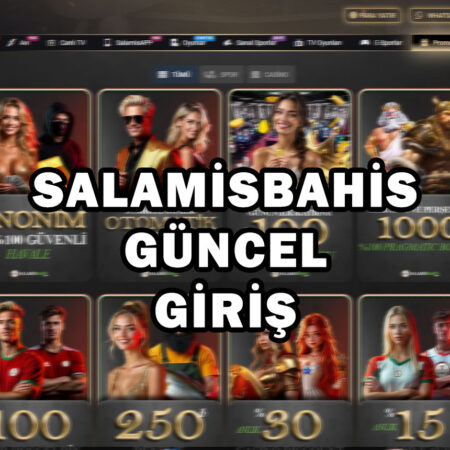Salamis Bahis Güncel Giriş