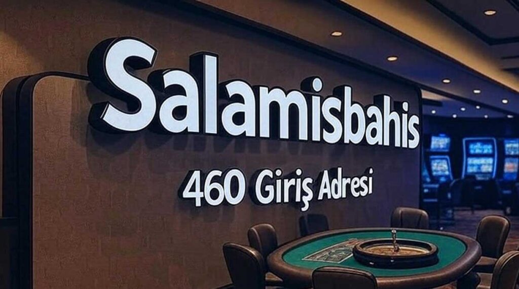 Salamisbahis460 Giriş Adresi