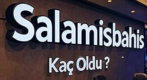 Salamisbahis Kaç Oldu